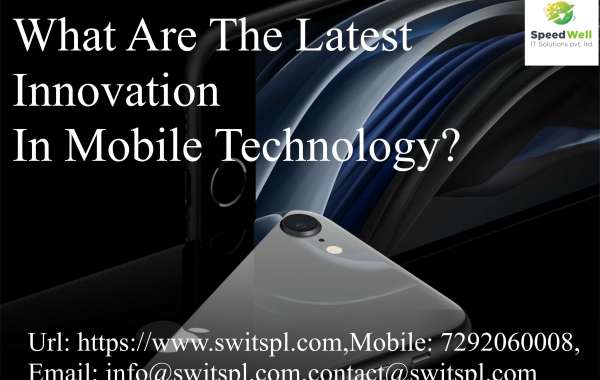 What Are The Latest Innovation In Mobile Technology?
