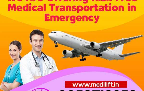 Take Benefit Out of the Advanced Medical Evacuation Service Delivered by Medilift Air Ambulance Service in Guwahati