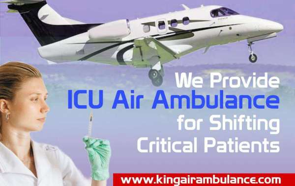 King Air Ambulance Service in Patna is Excellent in Its Manner of Operation