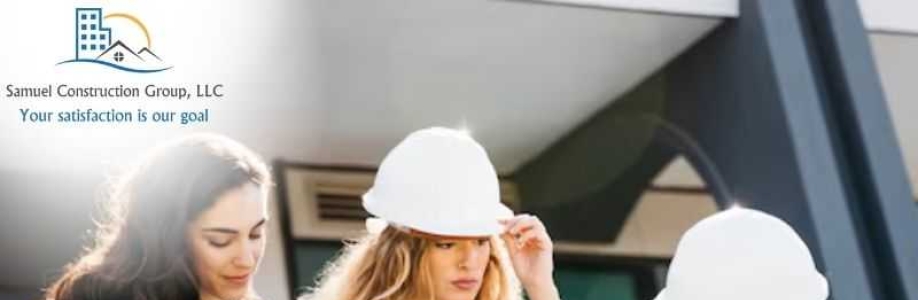 Samuel Construction Group LLC Cover Image