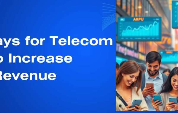 5 Proven Ways for Telecom Operators to Increase Consumer Revenue