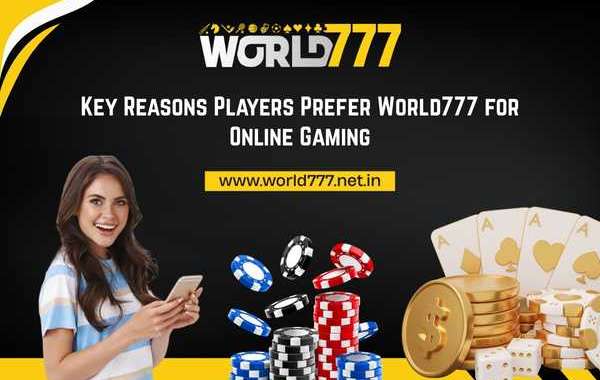 Key Reasons Players Prefer World777 for Online Gaming