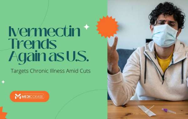 Ivermectin Trends Again as U.S. Targets Chronic Illness Amid Cuts