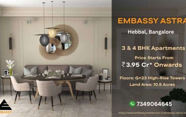 Embassy Astra – A Premium Residential Landmark in Hebbal Bangalore